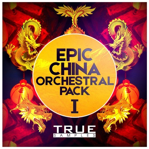 【中国风弦乐采样包】True Samples – Epic China Orchestral Pack 1