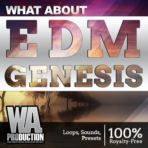 【Big Room风格采样包】W.A.Production – EDM Genesis