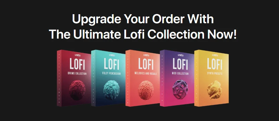 【Lofi风格采样包】Cymatics – The Ultimate Lofi Collection + Bonus