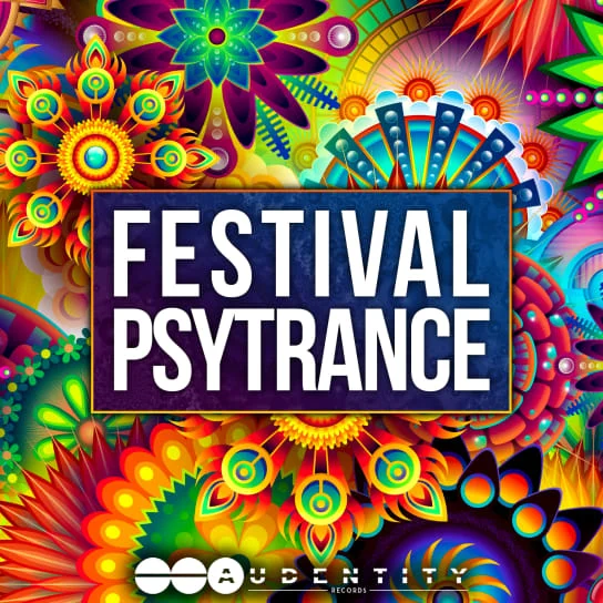 【Psytrance风格采样包】Audentity Records – Festival Psytrance